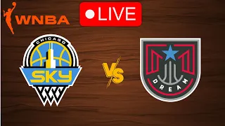 🔴 Live: Chicago Sky vs Atlanta Dream | WNBA Live Play by Play Scoreboard