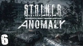 S.T.A.L.K.E.R. Anomaly 1.5 #6. В Сторону Янтаря