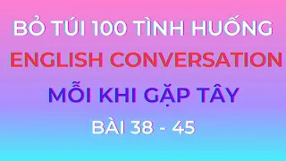 100 bài tiếng anh giao tiếp hằng ngày P.3 | English Conversation