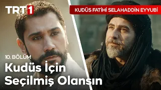 Selahaddin'in Rüyası - Kudüs Fatihi Selahaddin Eyyubi 10. Bölüm