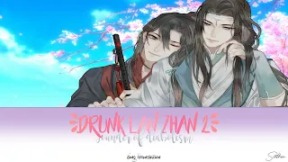 ||Drunk Lan Zhan||Eng Subs||Part 2||