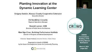 CR0WD Conversations, March 4th: Planting Innovation at the Dynamic Learning Center