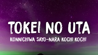 Nonochan - Tokei No Uta (lyrics) "Konnichiwa Sayo-nara kochi kochi kochi" (Tik Tok Song)