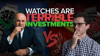 Watches Are Bad Investments (6 Reasons & Kevin O'Leary Response)