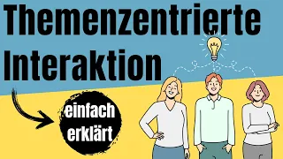 TZI Modell - THEMENZENTRIERTE INTERAKTION von Ruth Cohn einfach erklärt (+ Beispiel) | ERZIEHERKANAL