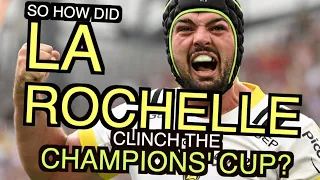 So how did La Rochelle clinch the Champions Cup?