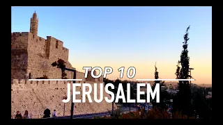 JERUSALEM Top 10 🇮🇱 4K| Things to see in 2023