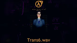 Half-Life 2: Beta (Trans06.wav and Hazard01.bsp)