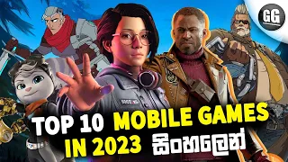 Top 10 Android & iOS Games | 2023 | Sinhala