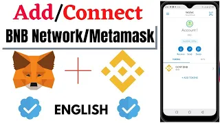 How to add/Connect BNB Network to Metamask mobile phone