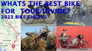 WHAT IS THE BEST BIKE FOR TOUR DIVIDE? TOUR DIVIDE 2023 BIKE CHECKS