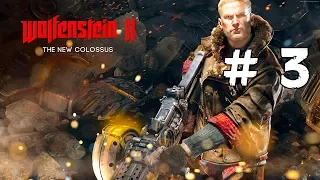 Прохождение игры Wolfenstein 2: The New Colossus ► # 3