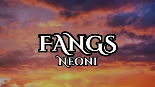 Neoni - Fangs | Türkçe Çeviri