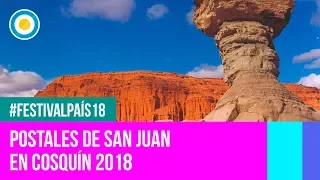 Festival País '18 - Postales de San Juan en el Festival Nacional de Folklore de #Cosquín2018