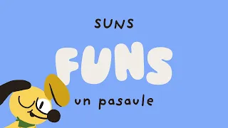 Suns Funs un pasaule | Suns Funs un Rīga | E1