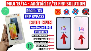 Redmi Miui 13/14 - Android 12/13 | Frp Bypass | Redmi 12c Frp Unlock | New  Trick 2023 (without pc)