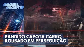 Bandido capota carro roubado durante perseguição | Brasil Urgente