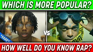 Guess Which Rap Song is More Popular! 🔥 *IMPOSSIBLE CHALLENGE*