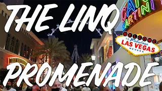 The LINQ Promenade Las Vegas - Walking Tour In 4K