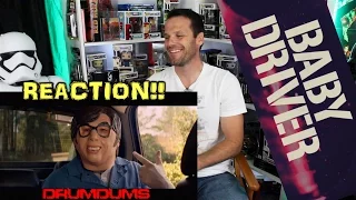 Drumdums BABY DRIVER Trailer Reaction/Review (New Edgar Wright Movie)