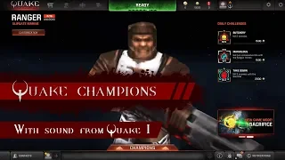 Quake Champions gameplay with Quake 1 SOUNDS!