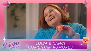 Luísa e Nanci comentam rumores | Poliana Moça (31/01/23)