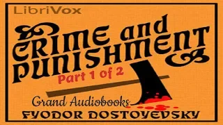Crime and Punishment by Fyodor Dostoyevsky Part 1 of 2 (Full Audiobook)) *Learn English Audiobooks