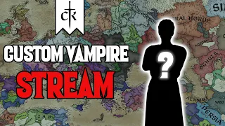 Creating a Custom Vampire in Princes of Darkness - CK3 Stream