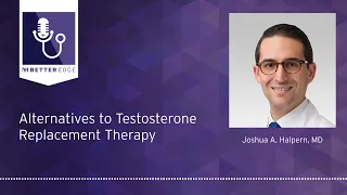 Alternatives to Testosterone Replacement Therapy