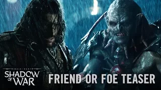 Official Shadow of War Friend or Foe Teaser