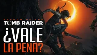 Shadow of the Tomb Raider: ¿Vale la pena?