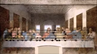 Музыка Леонардо да Винчи зашифрованная в Тайной Вечерии
