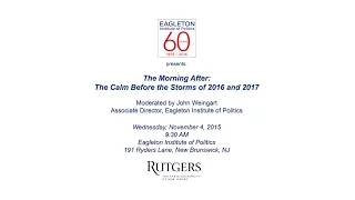 2015 Election "Morning After"  Discussion at Eagleton Institute