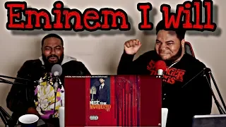 Eminem - I Will (feat. KXNG Crooked, Royce da 5'9" & Joell Ortiz) [Official Audio] (REACTION)