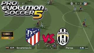 Pro Evolution Soccer 5 - Atletico Madrid vs Juventus - Gameplay (PC/Win 10) [1080p60FPS]