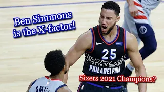 The 76ers WILL WIN the 2021 Championship! IF Ben Simmons plays like this every game