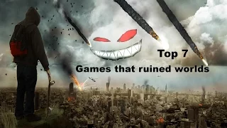 Top 7 Video Games that Ruined Worlds