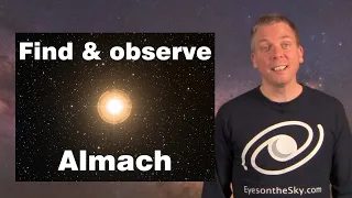 Find/see two-color double star Almach with your telescope - TOTS #6