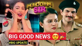 BIG GOOD NEWS 🎉| MADDAM SIR BIG UPDATE 😍| Haseena Mallik | Karishma Singh |Dsp Anubhav Singh | SabTv