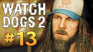 Watch Dogs 2 - ХАКЕРЫ ПРОТИВ МАФИИ #13