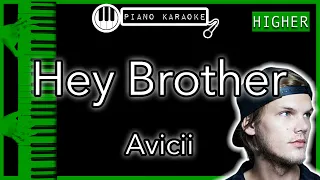 Hey Brother (HIGHER +3) - Avicii - Piano Karaoke Instrumental