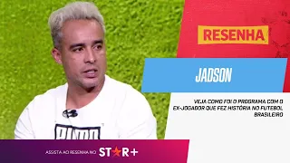 "MURICY CHEGOU E DEU PREFERÊNCIA PARA O GANSO. EU FIQUEI..." | Jadson no Resenha ESPN