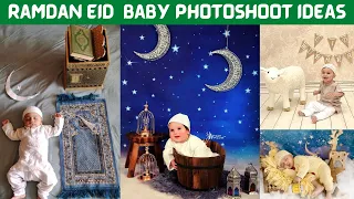 Baby photoshoot|Ramadan Theme Baby Photoshoot | Ramzan Theme Baby Photoshoot | Eid Mubarak|ramjan