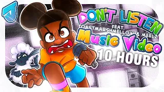 [10 HOURS] Jakeneutron - Don't Listen (feat. @toastymarshmellow_ & @Meelz ) 【Amanda The Adventurer】