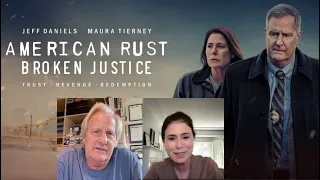 Jeff Daniels & Maura Tierney  Coming Back to Pittsburg For AMERICAN RUST: BROKEN JUSTICE