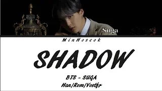 {Han/Rom/VOSTFR} BTS SUGA - Interlude : SHADOW (Full Length Edition) Color Coded Lyrics