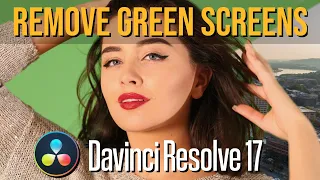 How to Remove a Green Screen in DaVinci Resolve 17