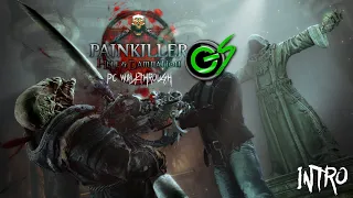 Painkiller: Hell & Damnation | Intro Cinematic [HD 1080p60fps]