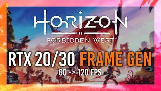 Frame Generation on RTX 20 & 30 | FREE FSR Frame Gen Mod | Horizon Forbidden West