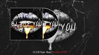 *FREE* Tyga x Club Banger Type Beat - "BLAME YOU" | Free Club Type Beat 2020 |Free Instrumental 2020